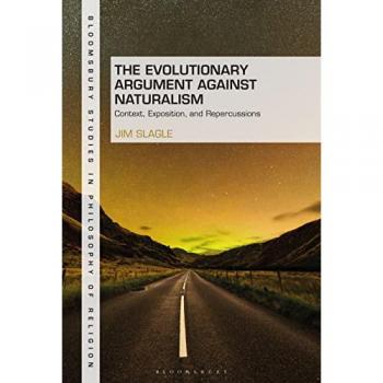 The Evolutionary Argument against Naturalism : Context, Exposition, and Repercussions