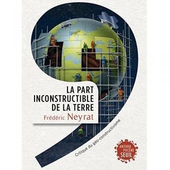 La Part inconstructible de la Terre