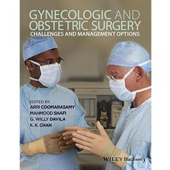 Gynecologic and Obstetric Surgery by Arri Coomarasamy Hardcover Book