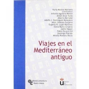 Viajes en el Mediterráneo antiguo (Tapa blanda).