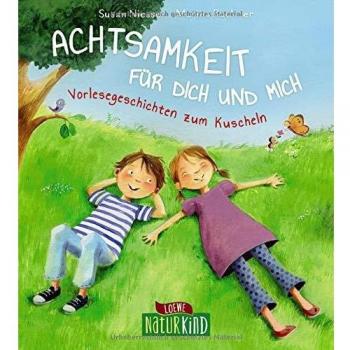 Niessen, Susan: Achtsamkeit für dich und mich