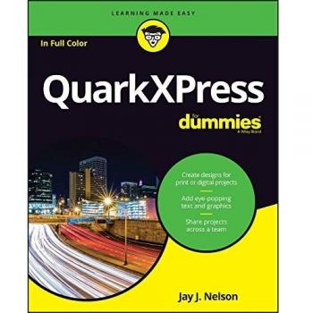 QuarkXPress for Dummies Paperback Jay J. Nelson