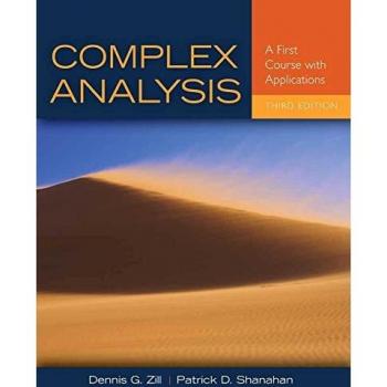 Complex Analysis: A First Course with Applications by Zill, Dennis G.