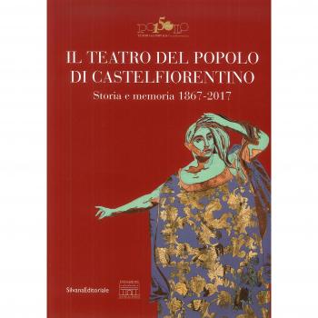 Il teatro del popolo di Castelfiorentino