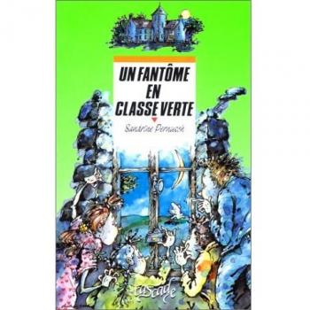 Un fantôme en classe verte