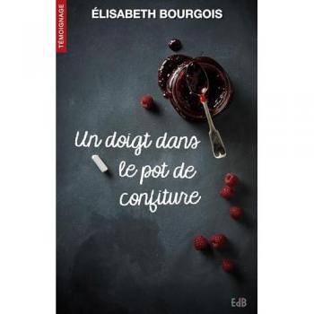 Un Doigt Dans le Pot de Confiture