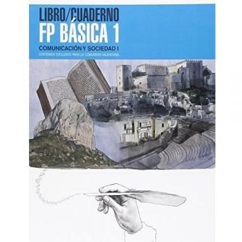 Comunicacion y sociedad fp1 basica.