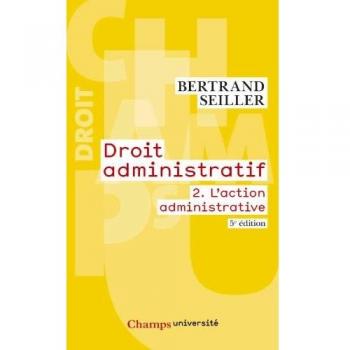 Droit administratif : Tome 2, L'action administrative