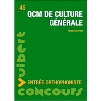 QCM de culture générale : Concours entrée orthophoniste
