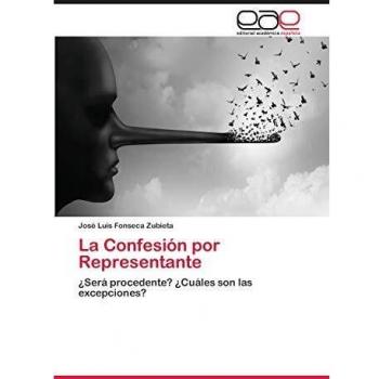 Fonseca Zubieta, J: Confesión por Representante