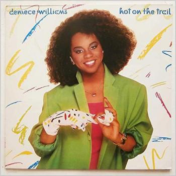 Hot on the Trail – Deniece Williams 1986 Netherlands LP (CBS26690)