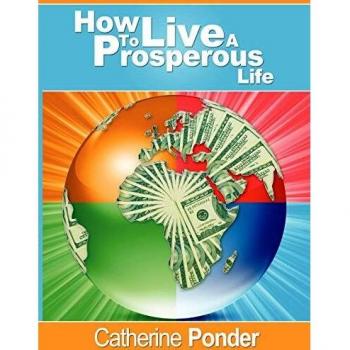 How to Live a Prosperous Life