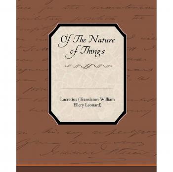 Of the Nature of Things