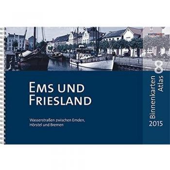 BinnenKarten Atlas 8 | Ems und Friesland: Wasserstraßen zwischen Emden, Hörstel und Bremen