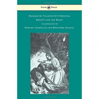 Madame de Villeneuve's Original Beauty and the Beast