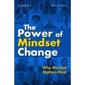 The Power of Mindset Change: Why Mindset Matters Most