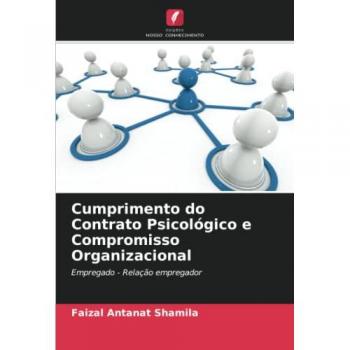 Shamila, Faizal Antanat: Cumprimento do Contrato Psicológico e Compromisso Organizacional
