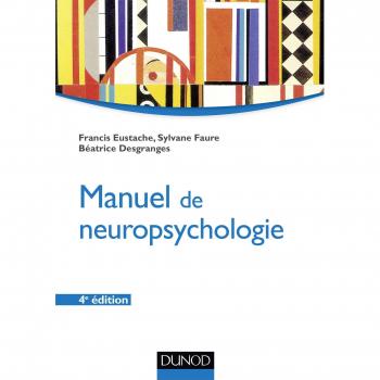 Francis Eustache Manuel De Neuropsychologie