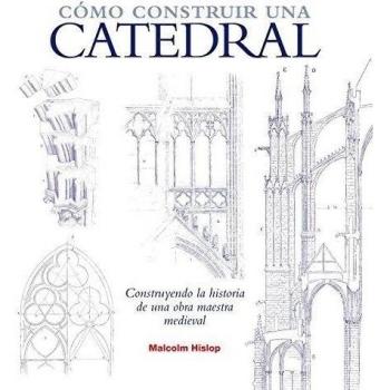 Como Construir Una Catedral