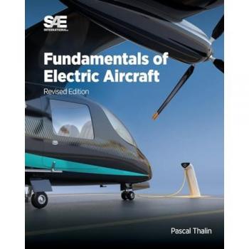 Fundamentals of Electric Aircraft: Revised Edition