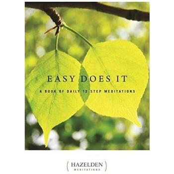 Easy Does It, Lakeside Meditation Series