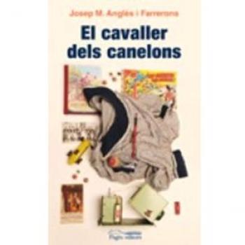 El cavaller dels canelons