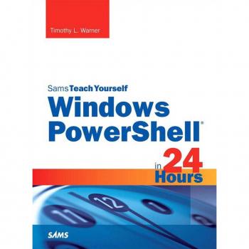 Vitalsource Technologies, Inc. Sams Teach Yourself Windows PowerShell in 24 Hours