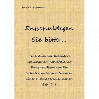 Entschuldigen Sie bitte ...