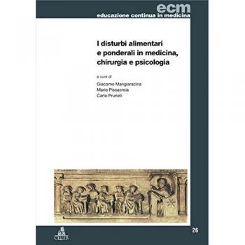Disturbi alimentari e ponderali in medicina, chirurgia e psicologia
