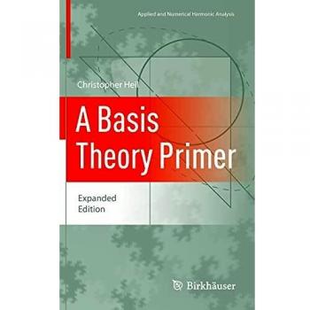 A Basis Theory Primer: Expanded Edition