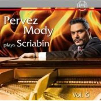 Pervez Mody joue Scriabin, Volume 6