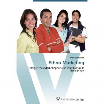 Wilken, Matthias: Ethno-Marketing