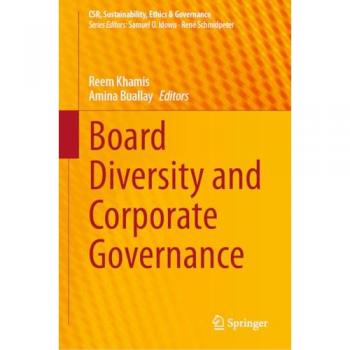 Board Diversity and Corporate Governance