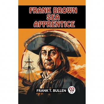 FRANK BROWN SEA APPRENTICE