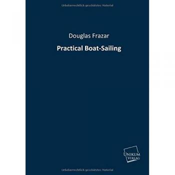 Practical Boat-Sailing