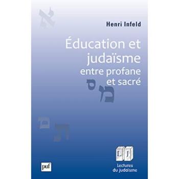 Éducation et judaïsme, entre profane et sacré