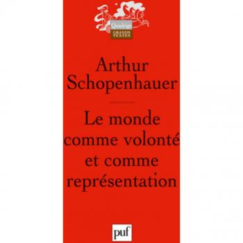 Le Monde Comme Volonté Et Comme Représentation