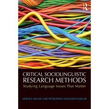 Critical Sociolinguistic Research Methods