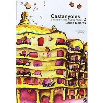 Castanyoles. Llibre 2: L'estudi del ritme musical (Castanyoles. L'estudi del ritme musical)