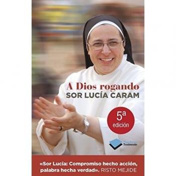 A Dios Rogando