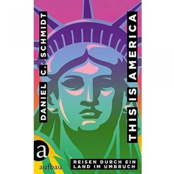 Schmidt, Daniel C.: This is America