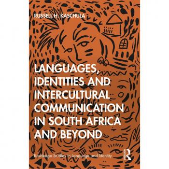 Languages Identities and Intercultural Communication in South Africa and Beyond