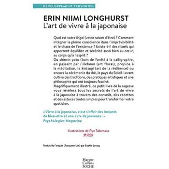 L'art de vivre à la japonaise : ikigai, bain de forêt, wabi-sabi...