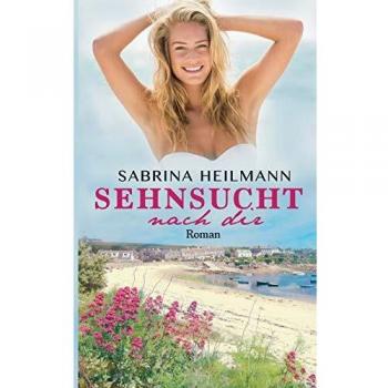 Sehnsucht nach dir