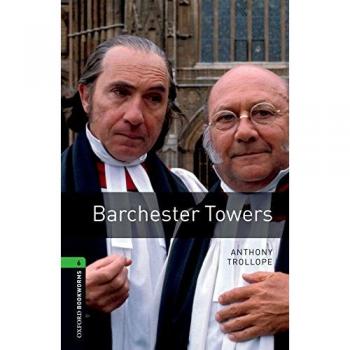Oxford bookworms 6. Barchester towers