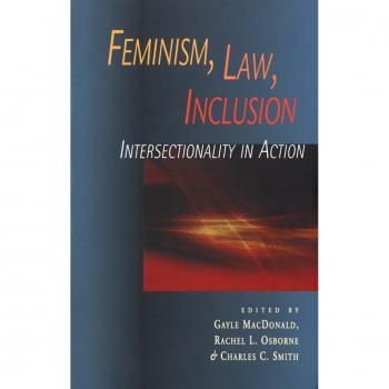 Feminism, Law, Inclusion: Intersectionality in Action
