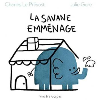 Savane emménage (La)
