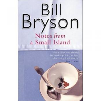 Bill Bryson Notes From A Small Island