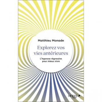 Explorez vos vies antérieures