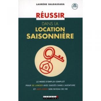 Réussir dans la location saisonnière